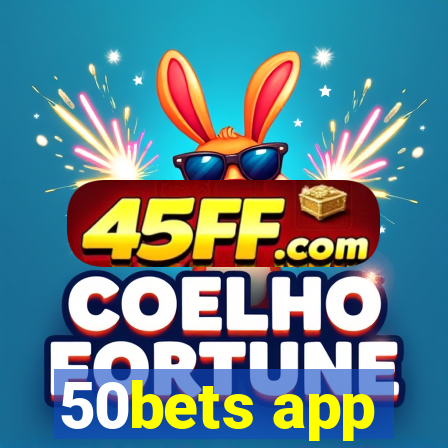 50bets app